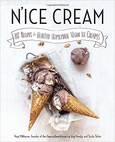 N'ice Cream - 80+ Recipes for Healthy Homemade Vegan Ice Creams
