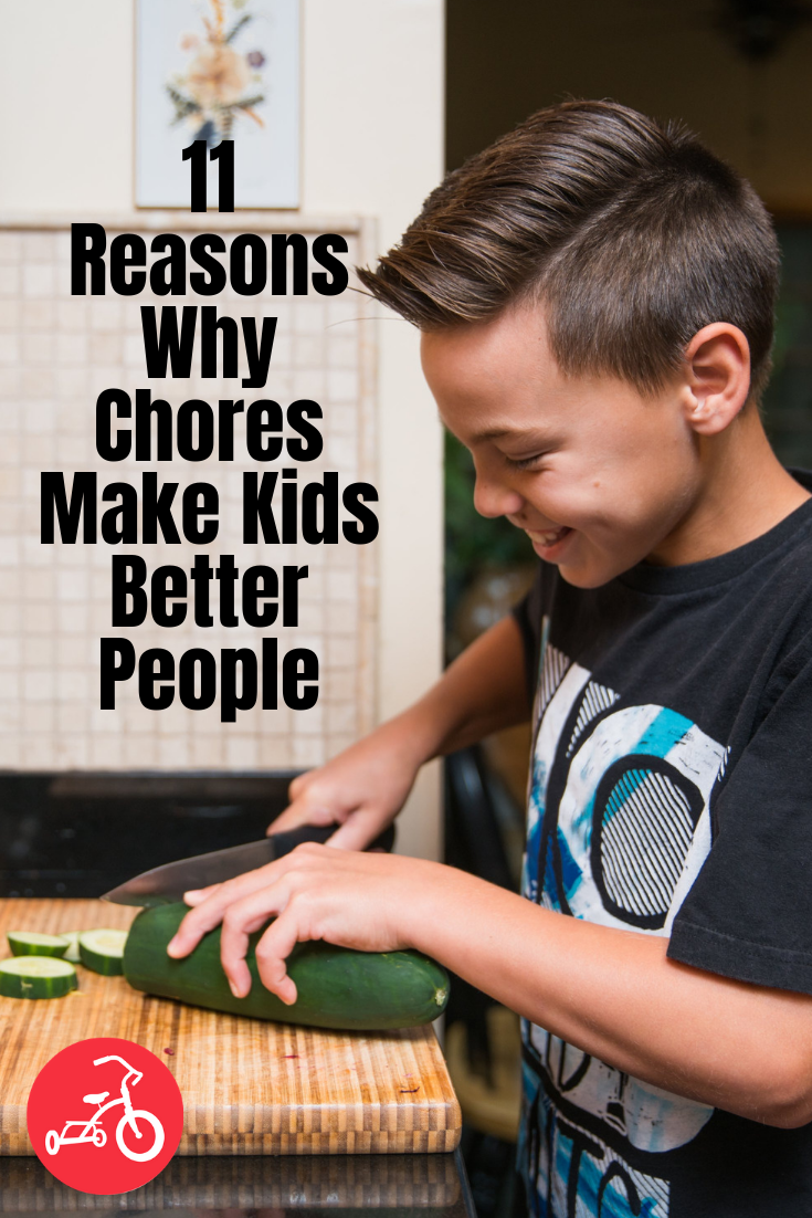11 Reasons Why Chores Make Kids Better People