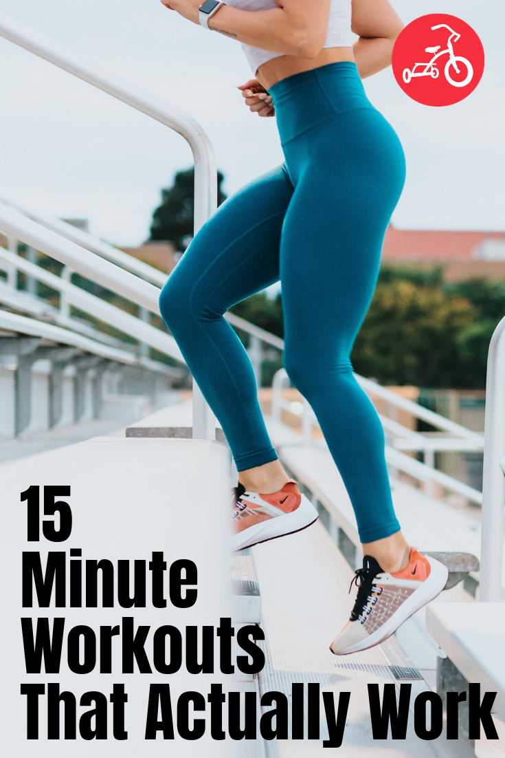 15 Minute Workouts That Actually Work